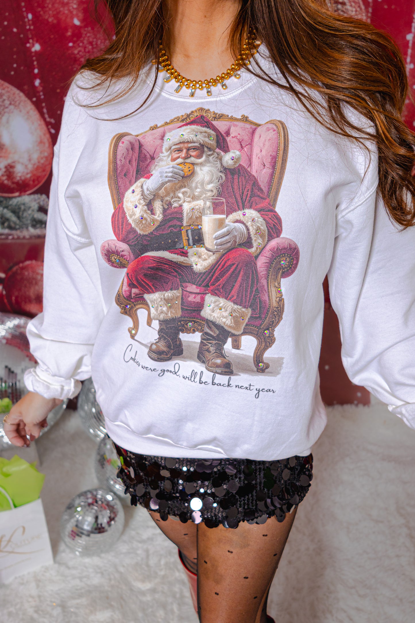 Santa's Cookies Were Good Sweatshirt